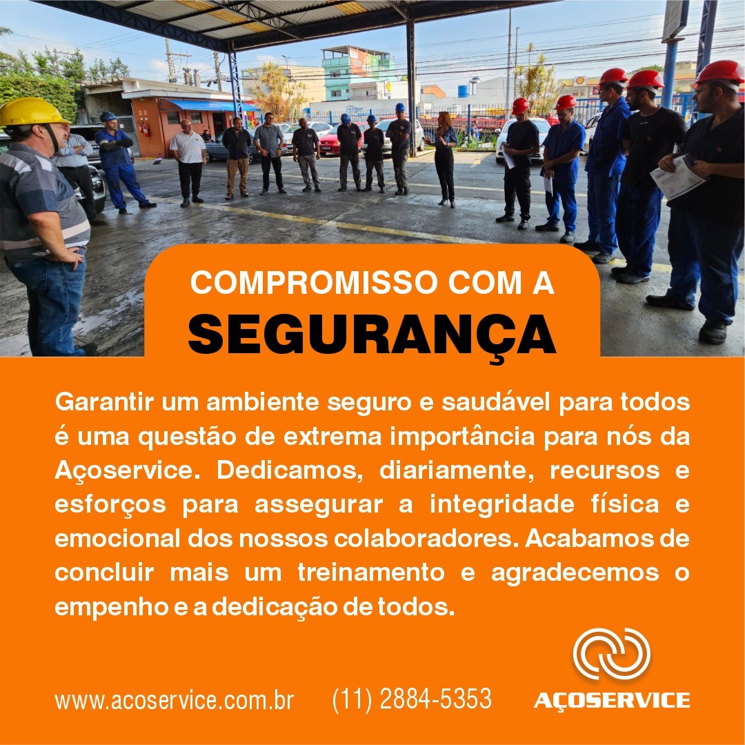 Compromisso com a Segurança – Aço Service